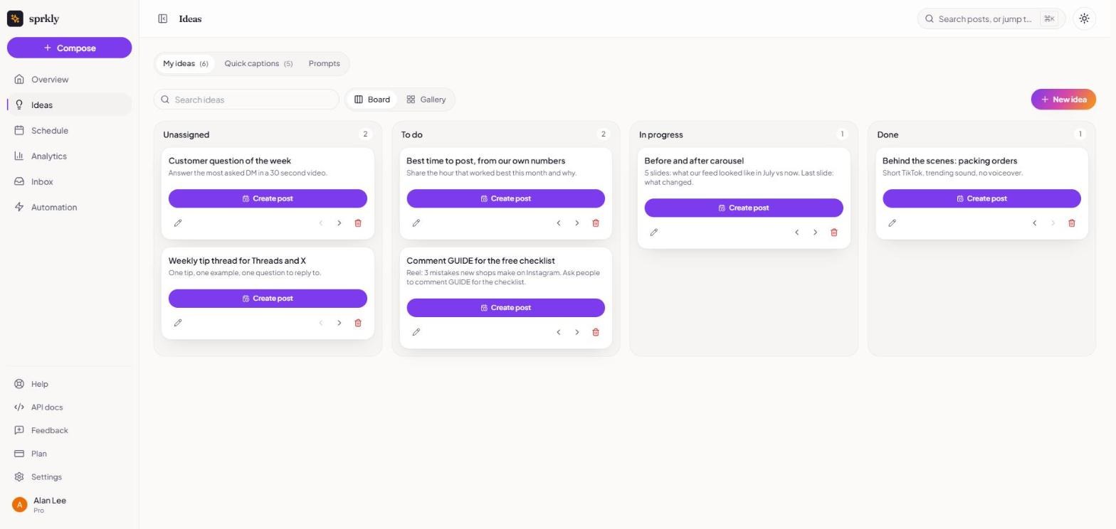 sprkly ideas board with four columns, Unassigned, To do, In progress and Done, holding six post ideas, each with a Create post button